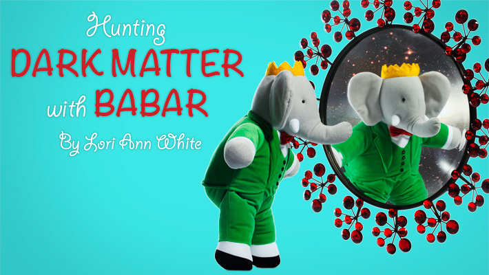 Hunting dark matter with BaBar, by Lori Ann White Hunting dark matter with BaBar, by Lori Ann White