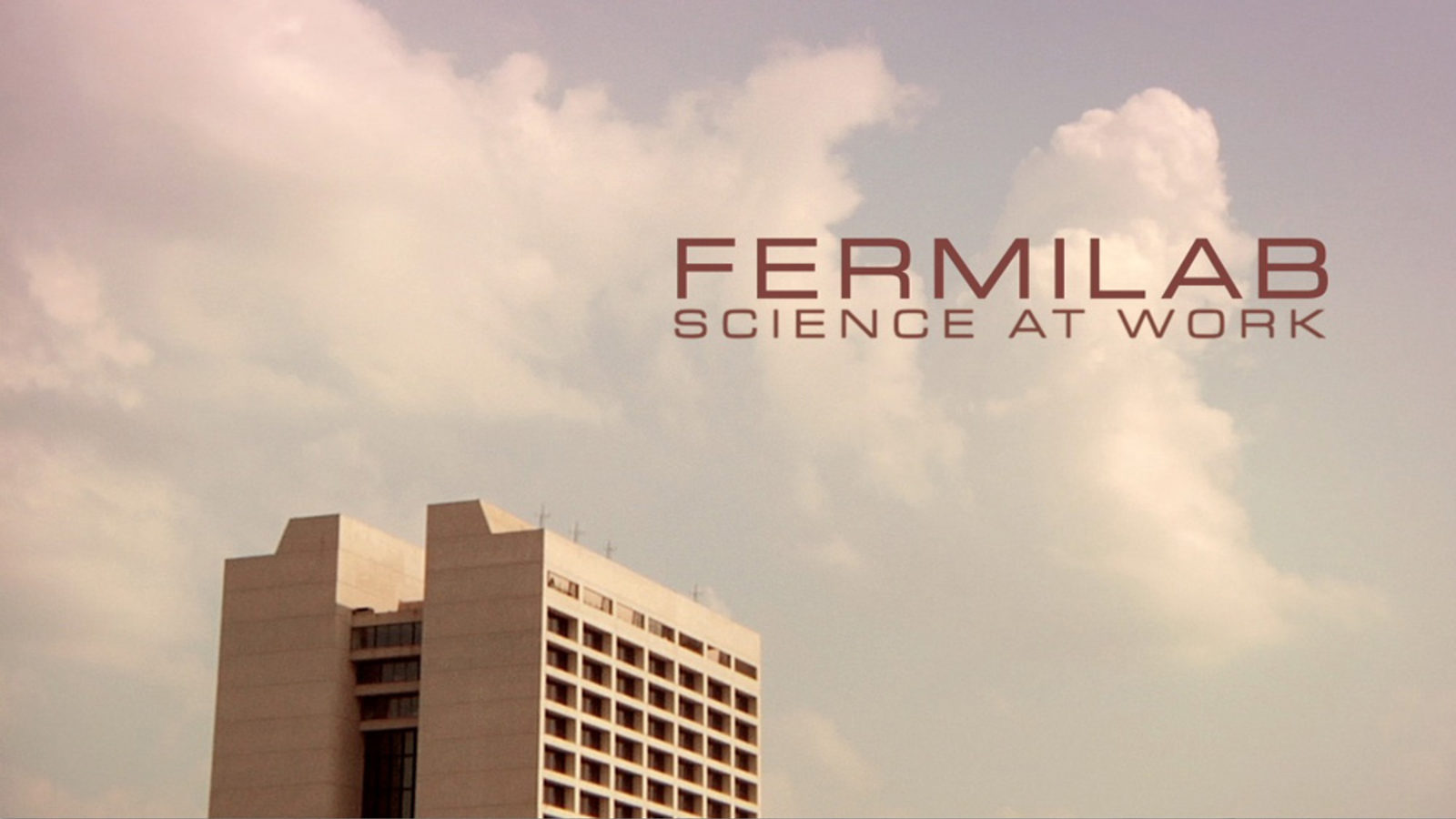 Photo of "Fermilab Science at Work"