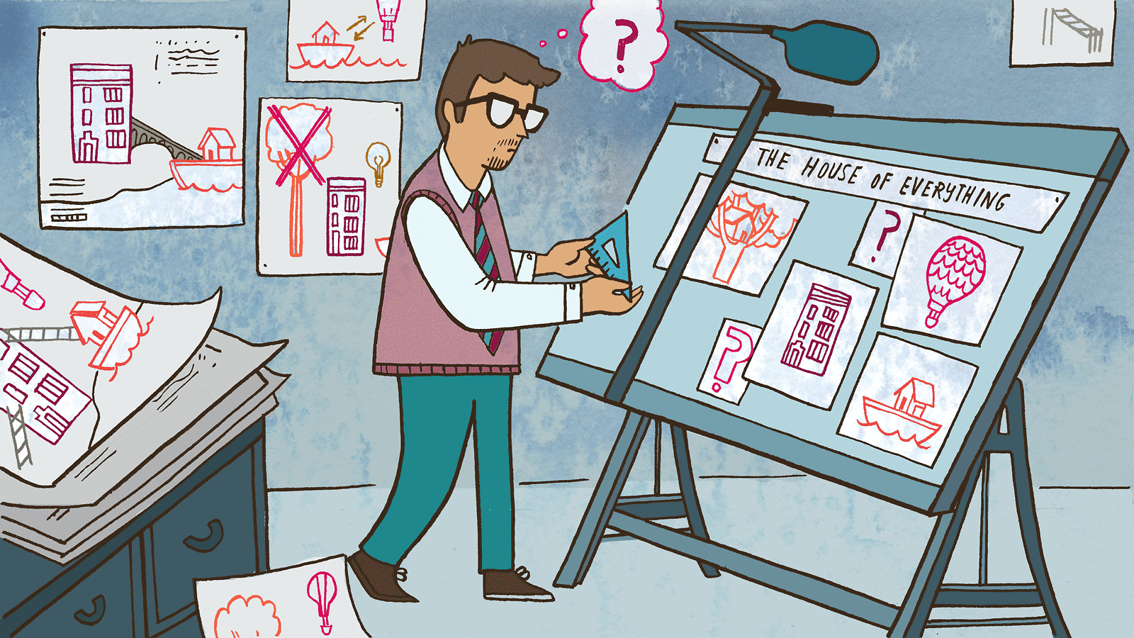 Architect working on draft board "the house of everything"
