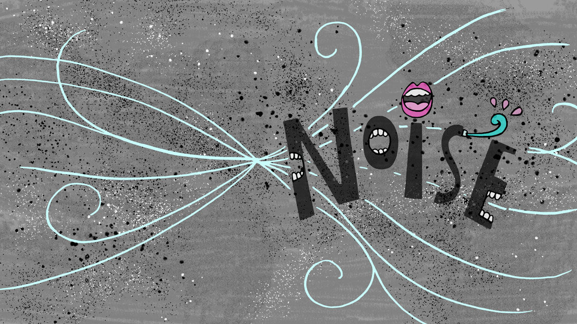 Noise